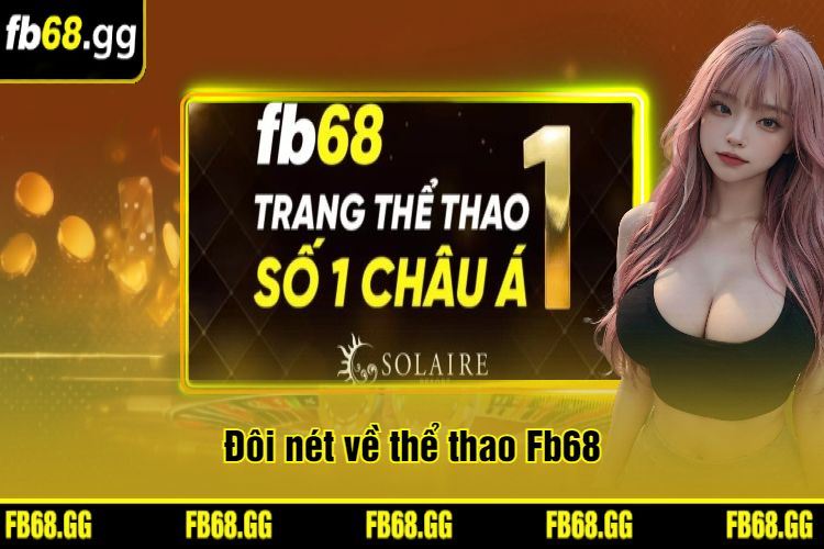 Đôi nét về thể thao Fb68