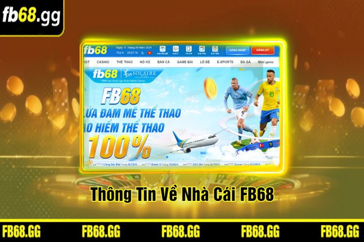 Thông Tin Về Nhà Cái FB68